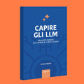Capire gli LLM - Marco Breda