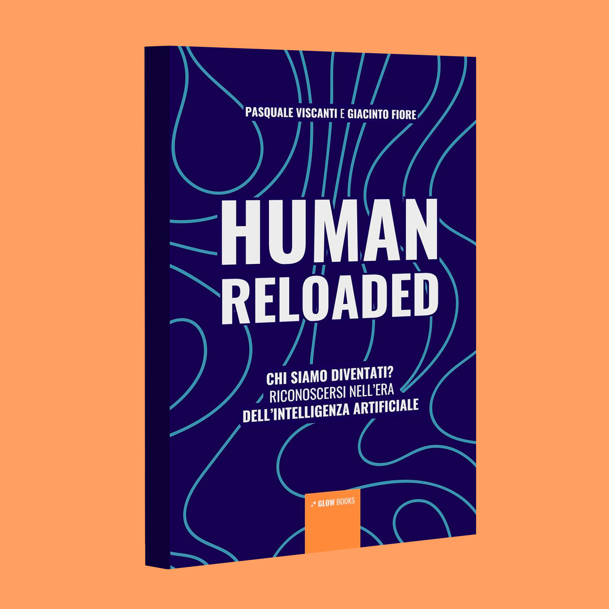 Human Reloaded - Giacinto Fiore, Pasquale Viscanti