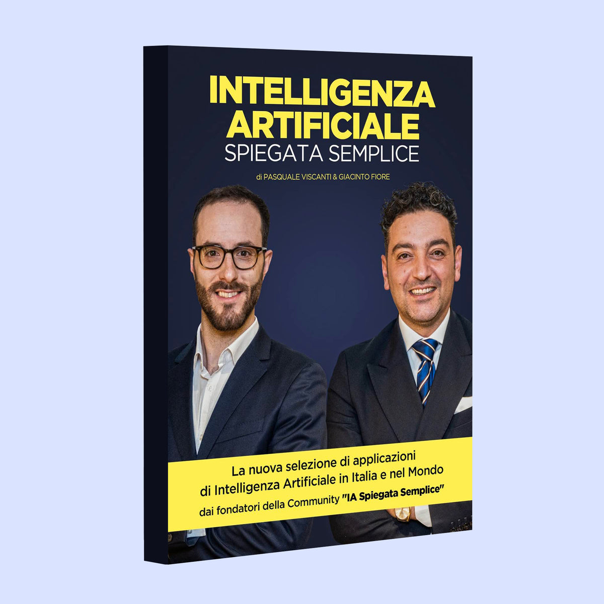 La nuova selezione di applicazioni di Intelligenza Artificiale in Italia e nel Mondo - Pasquale Viscanti, Giacinto Fiore